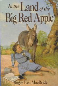 In the Land of the Big Red Apple 