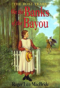 On the Banks of the Bayou 