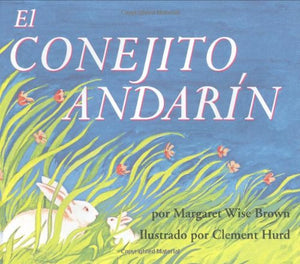 The Runaway Bunny (Spanish Edition) 