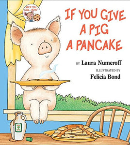 If You Give a Pig a Pancake 