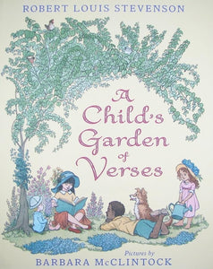 A Child's Garden of Verses 