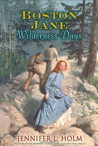 Boston Jane: Wilderness Days 