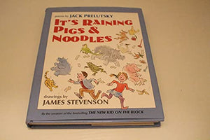 It's Raining Pigs and Noodles 