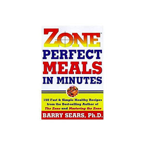 Zone Perfect Meals In Minutes 