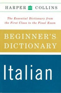 HarperCollins Beginner's Italian Dictionary 