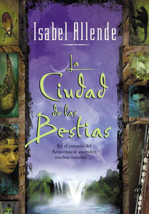 Ciudad De Las Bestias,La 