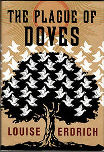 The Plague of Doves 