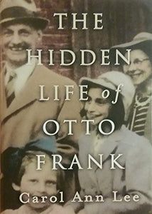 The Hidden Life of Otto Frank 