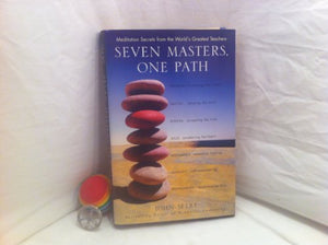 Seven Masters, One Path 