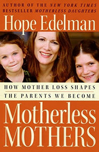 Motherless Mothers 