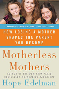 Motherless Mothers 