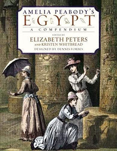 Amelia Peabody's Egypt 