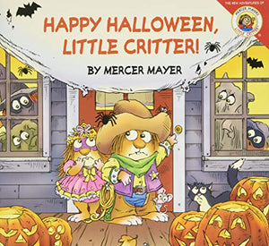 Little Critter: Happy Halloween, Little Critter! 