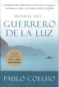 Warrior of the Light \ Manual del Guerrero de la Luz (Spanish Edition) 