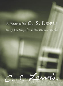 A Year with C. S. Lewis 