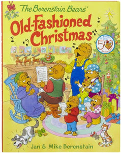 The Berenstain Bears' Old-Fashioned Christmas 