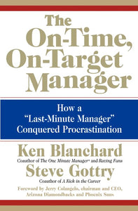 The On-Time, on-Target Manager 