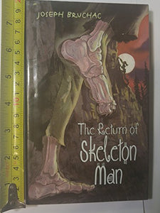 Return of the Skeleton Man 