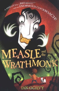 Measle and the Wrathmonk 