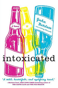 Intoxicated 