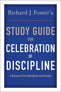 Celebration of Discipline 