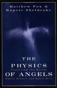 The Physics of Angels 