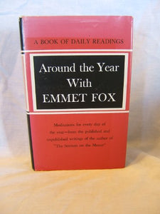 Around the Year with Emmet Fox 