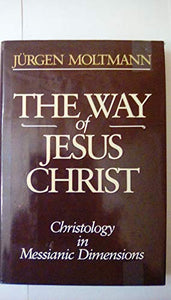 The Way of Jesus Christ 