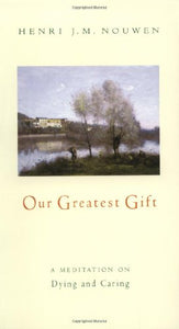 Our Greatest Gift 