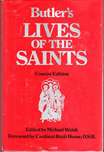 Butler's Lives of the Saints 