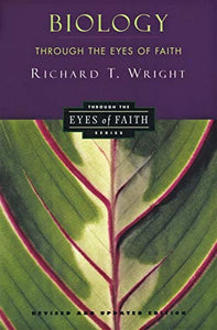 Biology Through the Eyes of Faith 