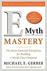 E Myth Mastery 