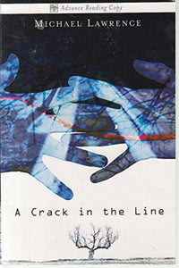 A Crack in the Line 