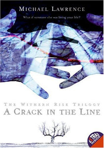 A Crack in the Line 