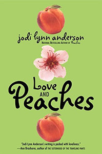 Love and Peaches 