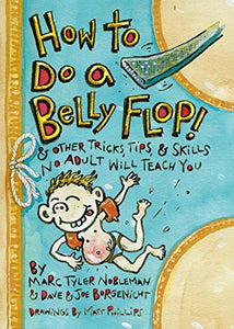 How to Do a Belly Flop! 