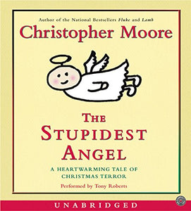 The Stupidest Angel Unabridged CD 