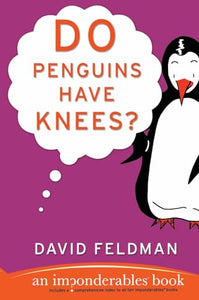 Do Penguins Have Knees? 