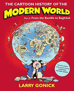 The Cartoon History of the Modern World Part 2 