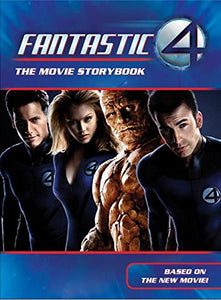 The Fantastic Four Movie Storybook 