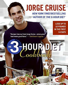 The 3-Hour Diet (Tm) Cookbook 