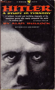 Hitler, a Study in Tyranny 