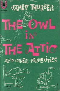 Owl in the Attic and Other Perplexities 