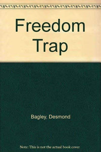 The Freedom Trap 