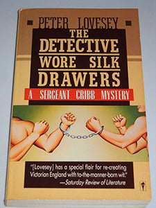 The Detective Wore Silk Drawers 