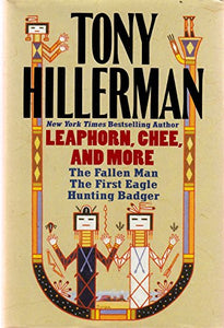 Tony Hillerman: Leaphorn, Chee, and More 