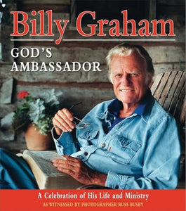 Billy Graham, God's Ambassador 