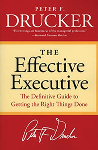 The Effective Executive 