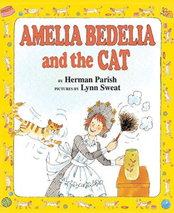 Amelia Bedelia and the Cat 