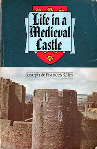 Life in a Medieval Castle 